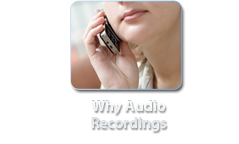 Why Audio Recordings