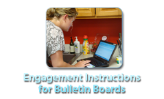 Engagement Instructions for Bulletin Boards